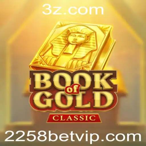 Descubra o Fascinante Mundo de BookOfGoldClassic: 2258 Bet e Suas Regras
