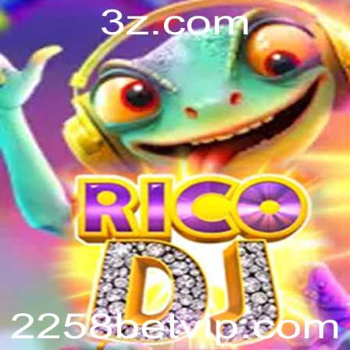 RicoDJ: Descubra o Novo Fenômeno dos Jogos com 2258 Bet